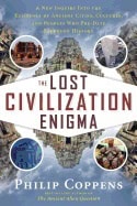 Coppens, Philip (philip Coppens) | Lost civiliation enigma : A new inquiry into the existence of ancient citie