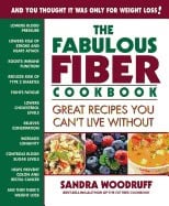 Woodruff, Sandra (sandra Woodruff) | Fabulous fiber cookbook : Great recipes you cant live without