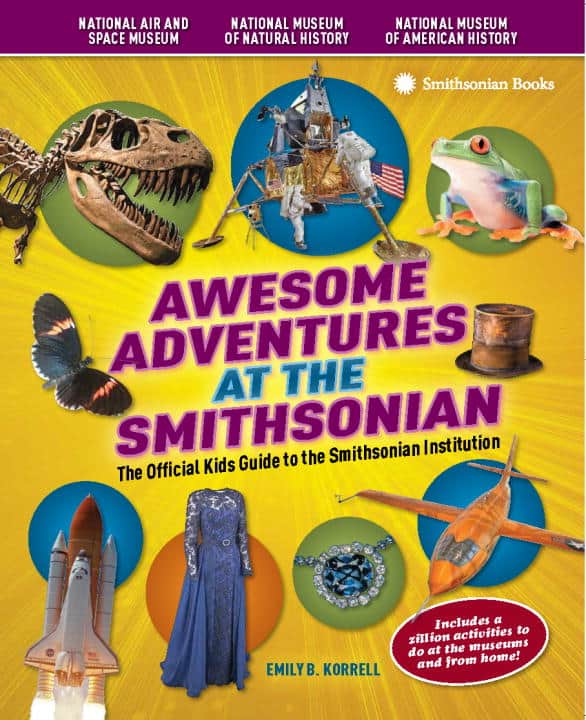 Emily B. Korrell | Awesome Adventures At The Smithsonian