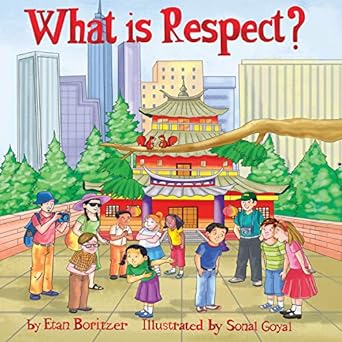 Boritzer, Etan | What is respect?