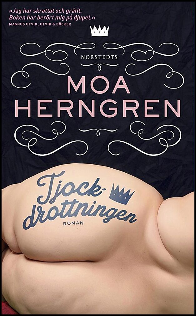 Herngren, Moa | Tjockdrottningen