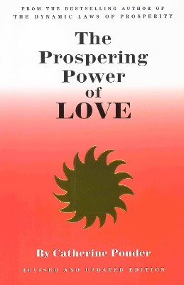 Ponder, Catherine | Prospering power of love