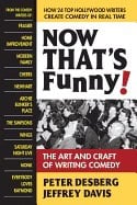 Davis, Jeffrey (jeffrey Davis) | Now thats funny! : The art and craft of writing comedy