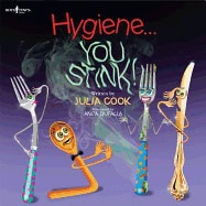 Cook, Julia (julia Cook) | Hygiene... you stink!