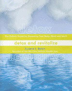 Susana Belen | Detox And Revitalize New Edition Of Healthy Living : The Holistic Guide for renewing Your Body Mind and S...