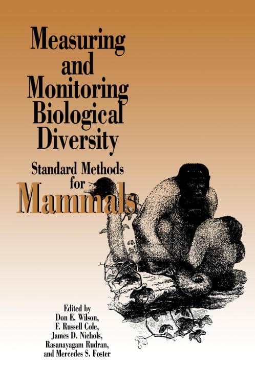 Don E Wilson | Measuring And Monitoring Biological Diversity