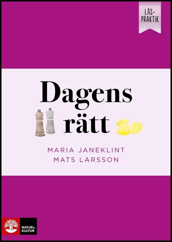 Janeklint, Maria | Larsson, Mats | Läspraktik Dagens rätt : Value, object or array expected.* Line 1, Column 2 Extra no...