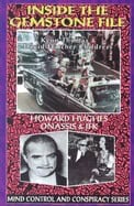 Kenn Thomas | Inside The Gemstone File : The Howard Hughes/JFK Connection