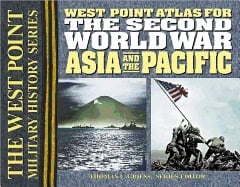 Edited by Thomas E Griess | West Point Atlas For The Second World War : Asia And The Pacific