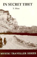 Theodor Illion | In Secret Tibet
