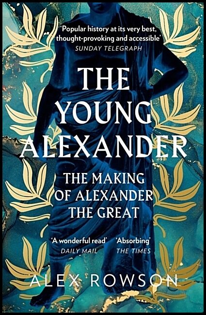 Rowson, Alex | The Young Alexander