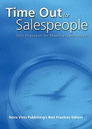 Nova Vista's best Practice Editors | Time Out For Salespeople Hb : Daily Inspiration for Maximum Impact