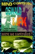 Kenn Thomas | Mind Control, Oswald & Jfk : Were We Controlled?