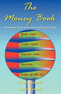 Jan P Budkowski | Sasha Fenton | Money Book : A Layman's Guide to Survival in Uncertain Times