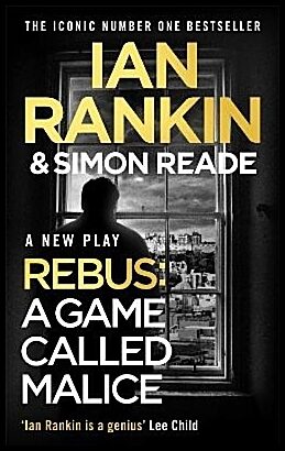 Rankin, Ian | A Game Called Malice