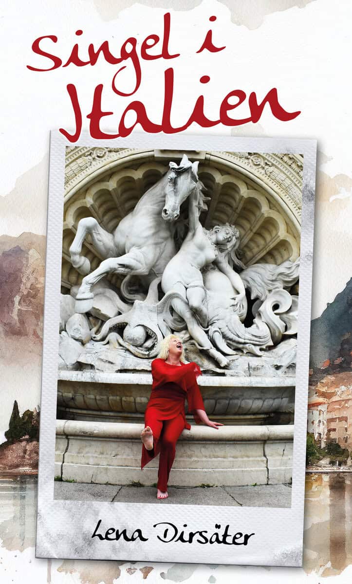 Dirsäter, Lena | Singel i Italien