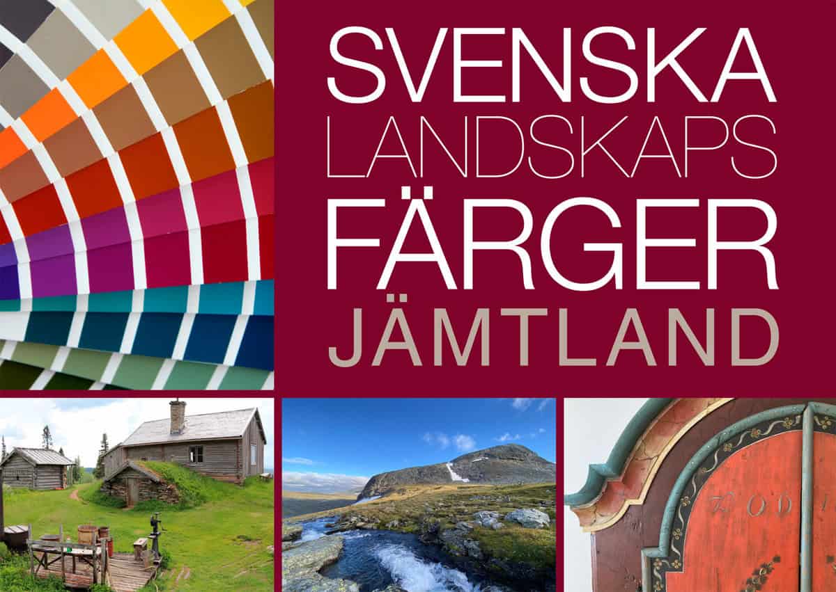 Anderson, Lena | Lindblom, Marja | Svenska Landsskapsfärger Jämtland