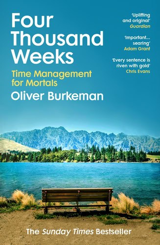 Burkeman, Oliver | Four Thousand Weeks : Value, object or array expected.* Line 1, Column 2 Extra non-whitespace after ...