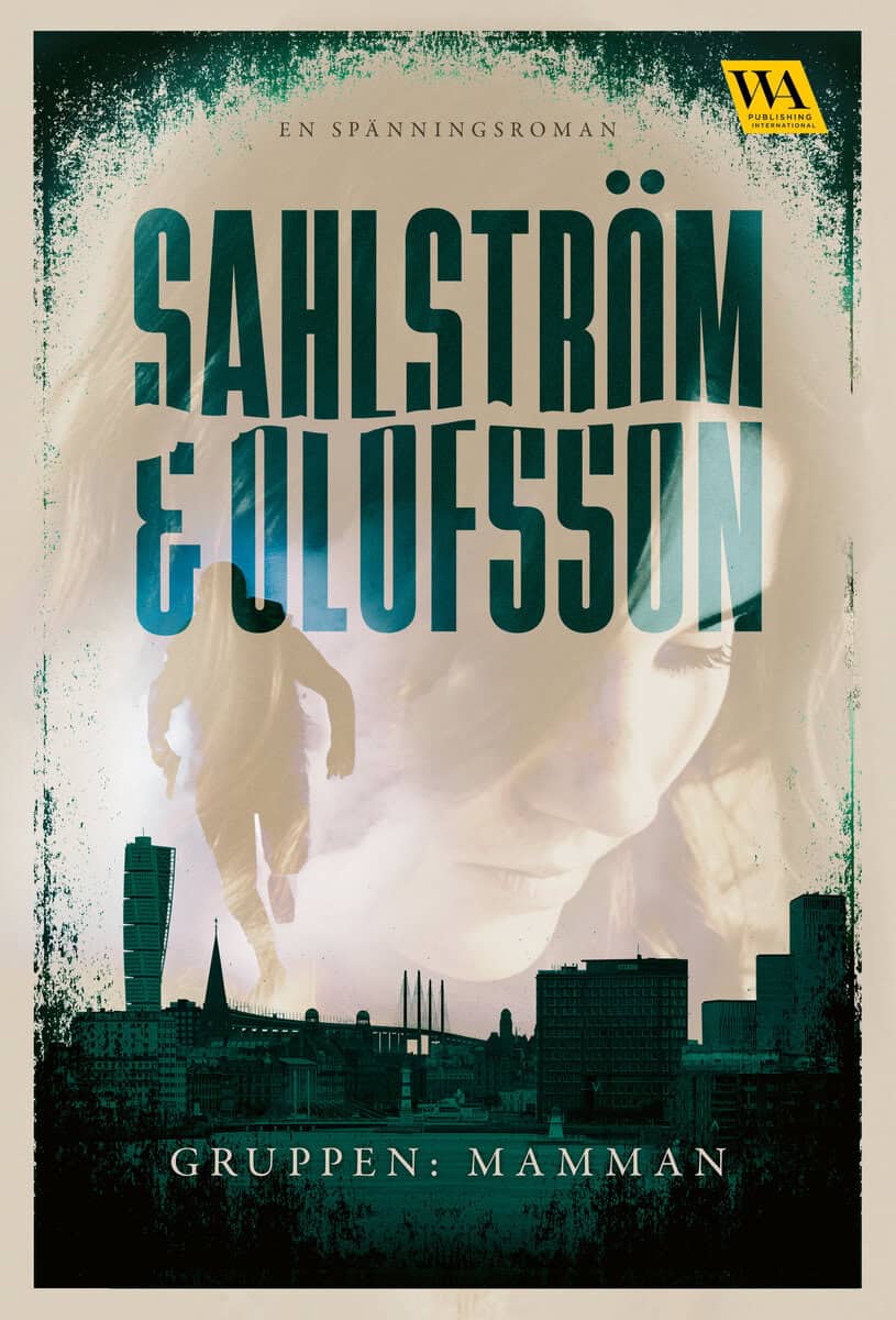 Sahlström, Cecilia | Olofsson, Emma | Mamman