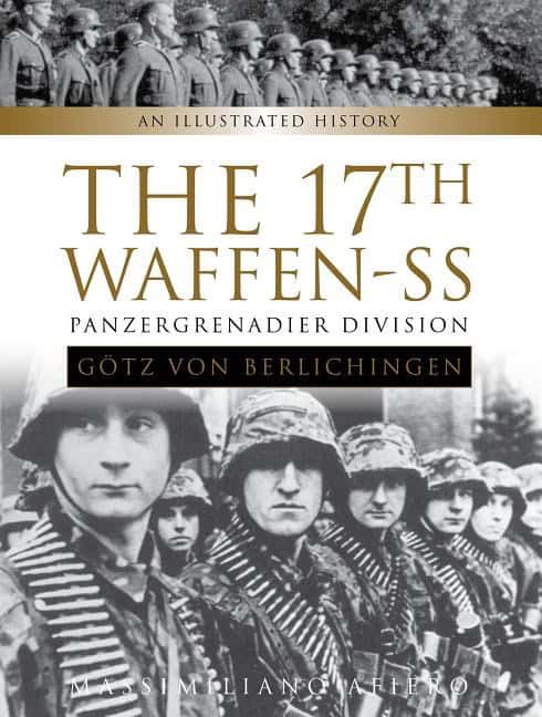 Afiero, Massimiliano | 17th waffen-ss panzergrenadier division 'goetz von berlichingen' : An illus