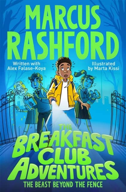 Rashford, Marcus | Breakfast Club Adventures : The Beast Beyond the Fence