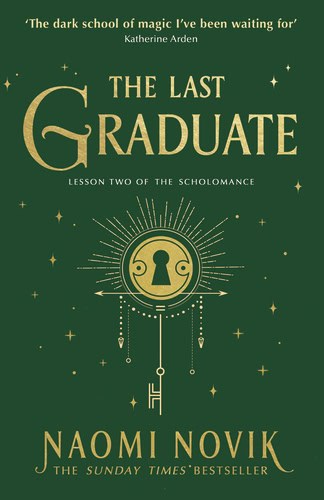 Novik, Naomi | The Last Graduate