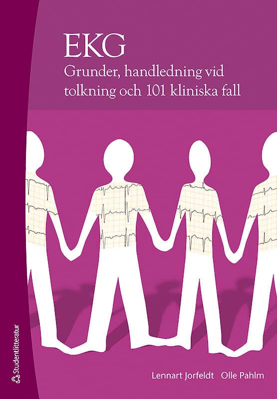 Jorfeldt, Lennart | Pahlm, Olle | EKG : Grunder, handledning vid tolkning och 101 klinsika fall