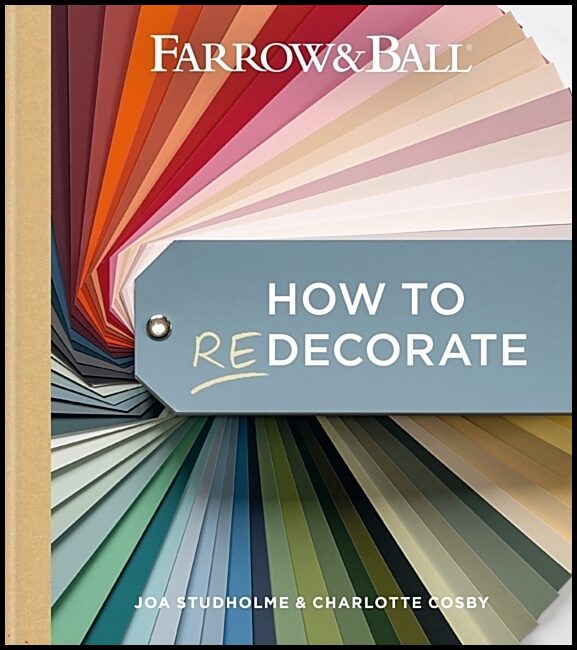 Farrow and Ball How to Redecorate