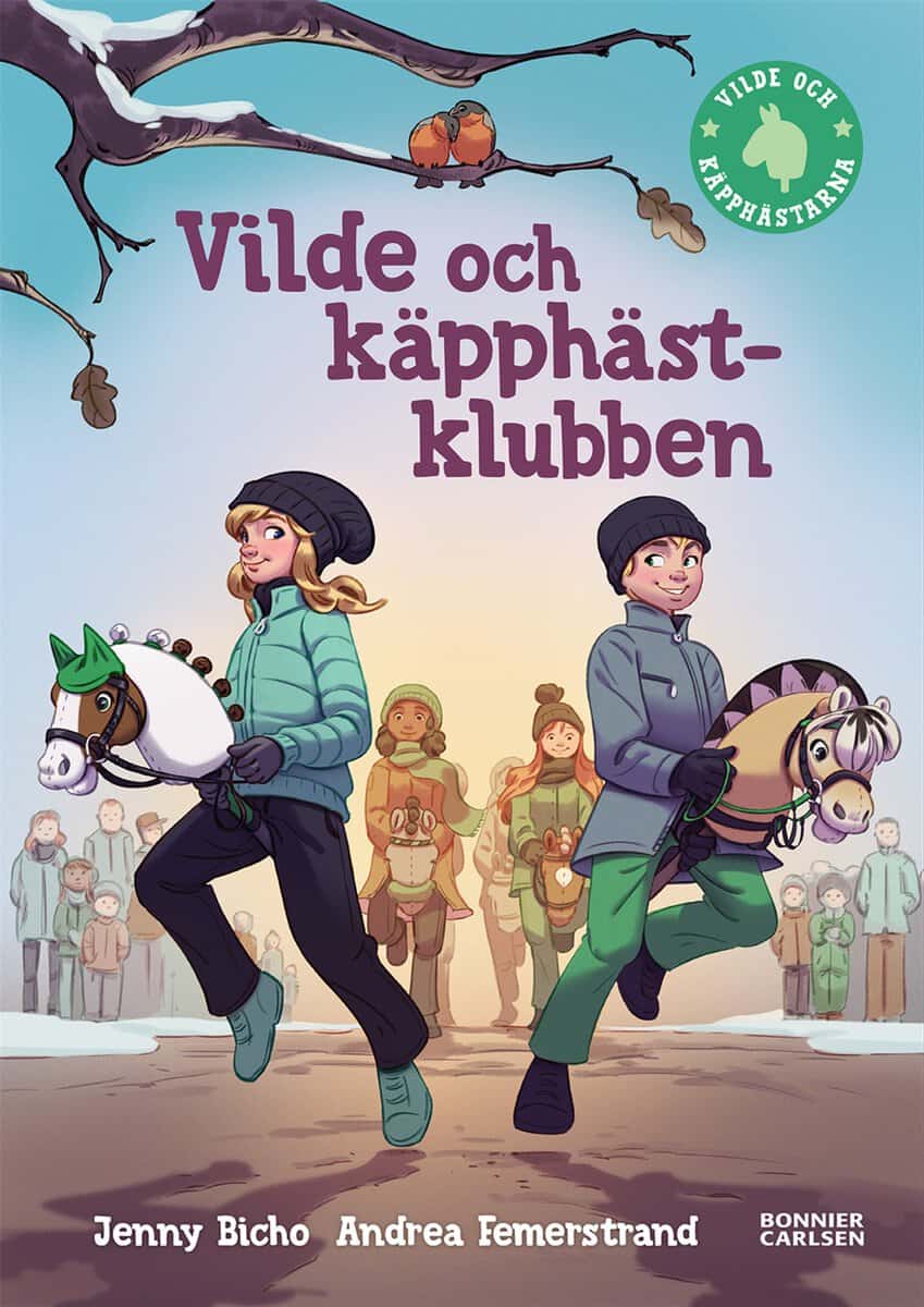 Bicho, Jenny | Vilde och käpphästklubben
