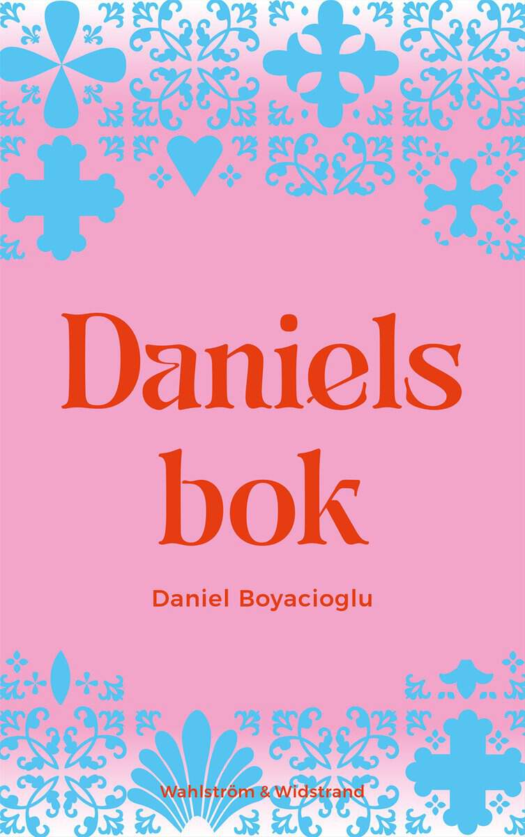 Boyacioglu, Daniel | Daniels bok