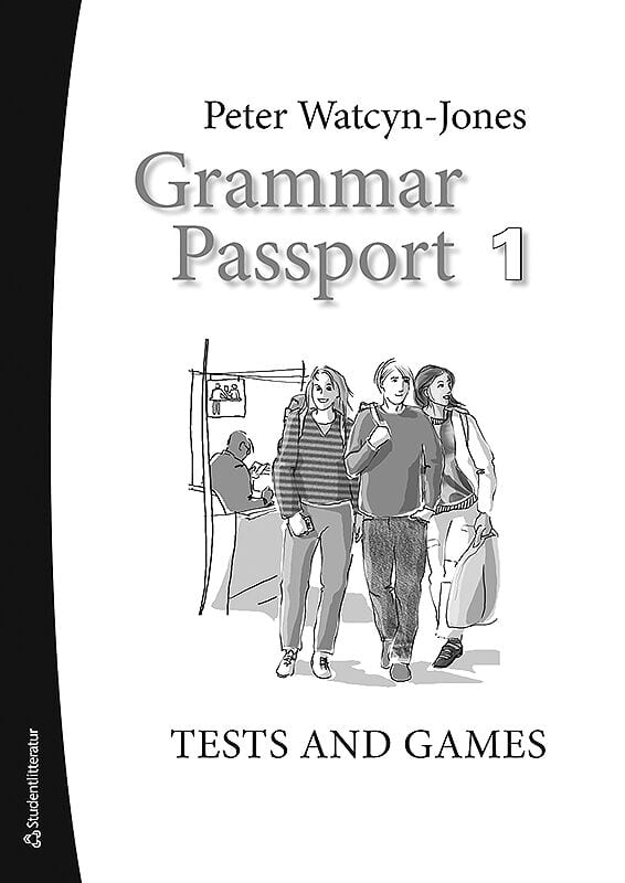 Watcyn-Jones, Peter | Grammar Passport 1 : Tests and Games