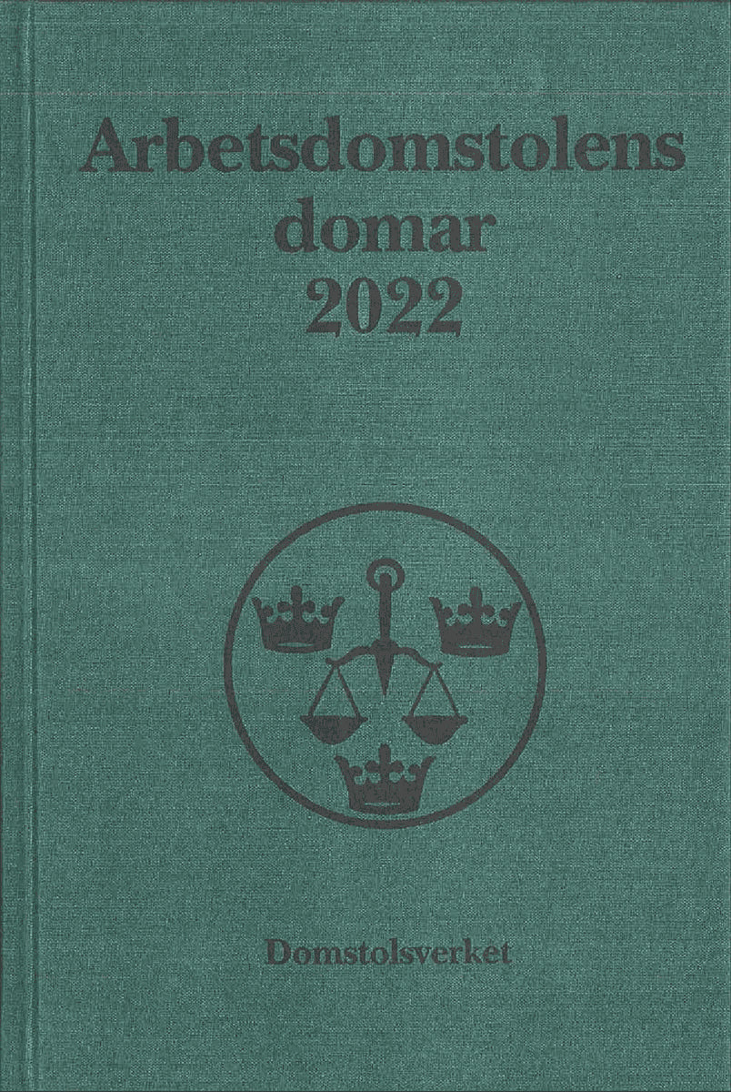 Arbetsdomstolens domar årsbok 2022 (AD)