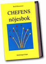 Christerson, Rolf | Chefens nöjesbok