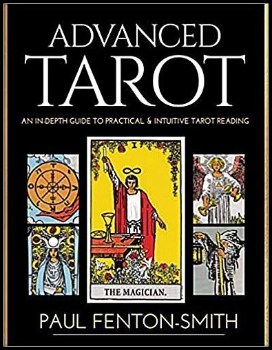 Paul Fenton-Smith | Advanced Tarot