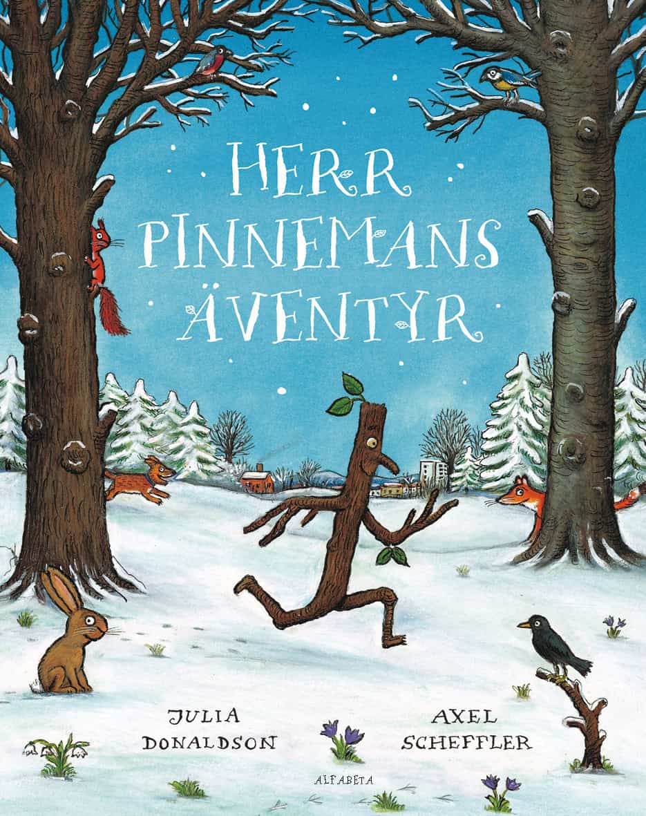 Donaldson, Julia | Herr Pinnemans äventyr