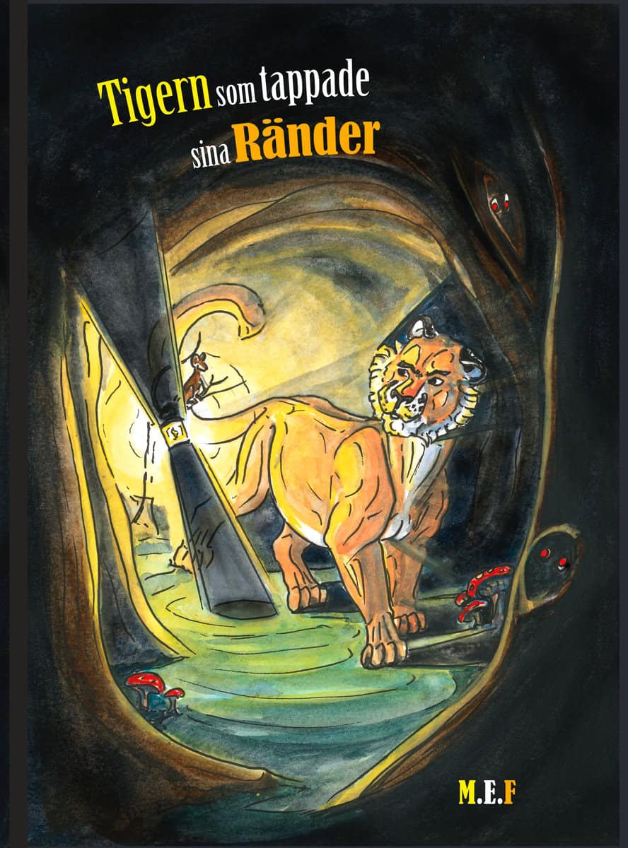 Fandén, Maria Elisabet | Tigern som tappade sina ränder
