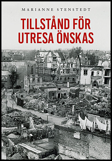 Stenstedt, Marianne | Tillstånd för utresa önskas
