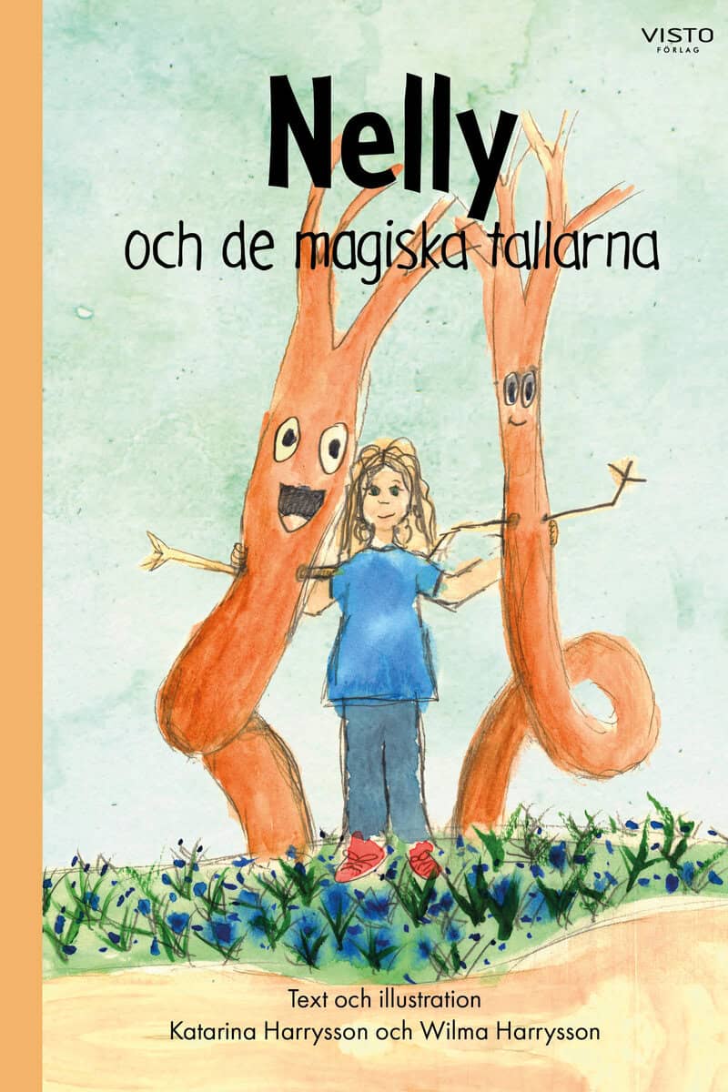 Harrysson, Katarina | Nelly och de magiska tallarna