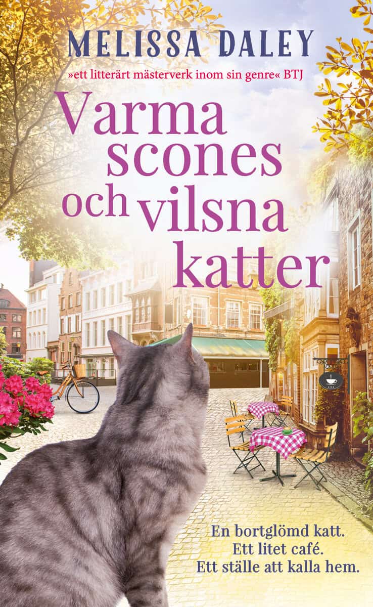 Daley, Melissa | Varma scones och vilsna katter