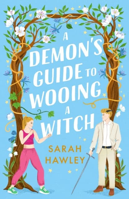 Hawley, Sarah | A Demon's Guide to Wooing a Witch