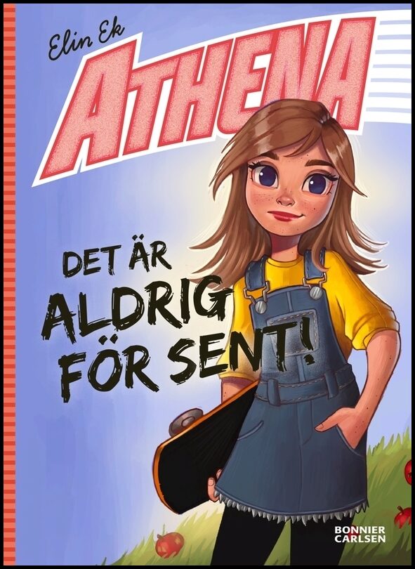 Ek, Elin | Det är aldrig för sent!
