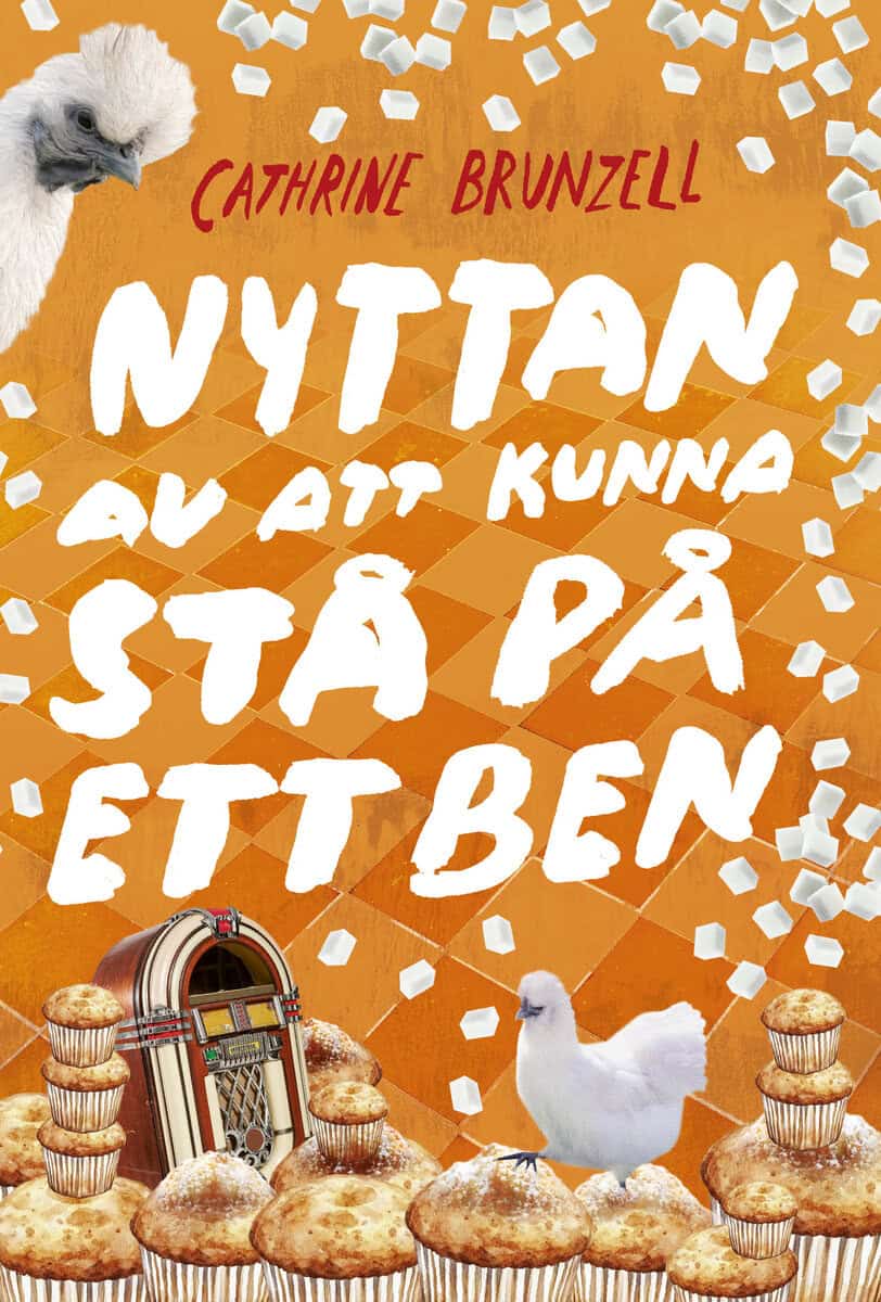 Brunzell, Cathrine | Nyttan av att kunna stå på ett ben