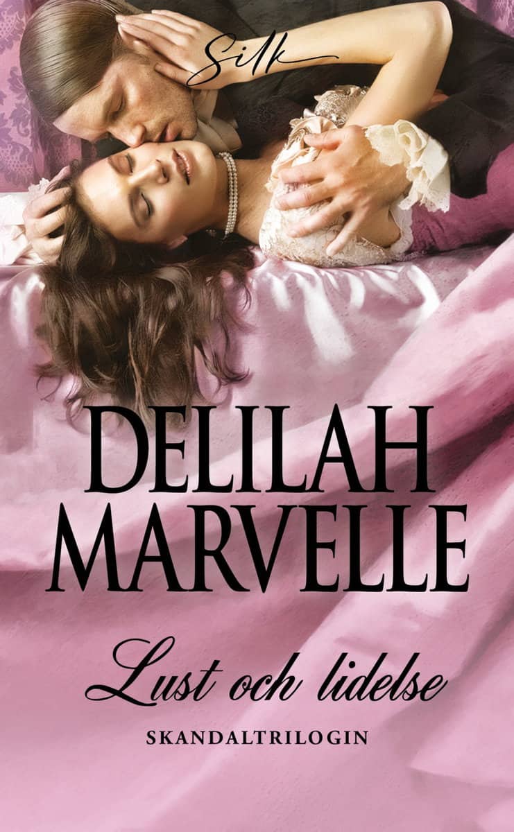 Marvelle, Delilah | Lust och lidelse