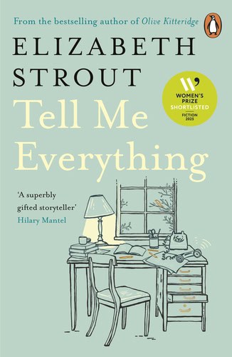 Strout, Elizabeth | Tell Me Everything