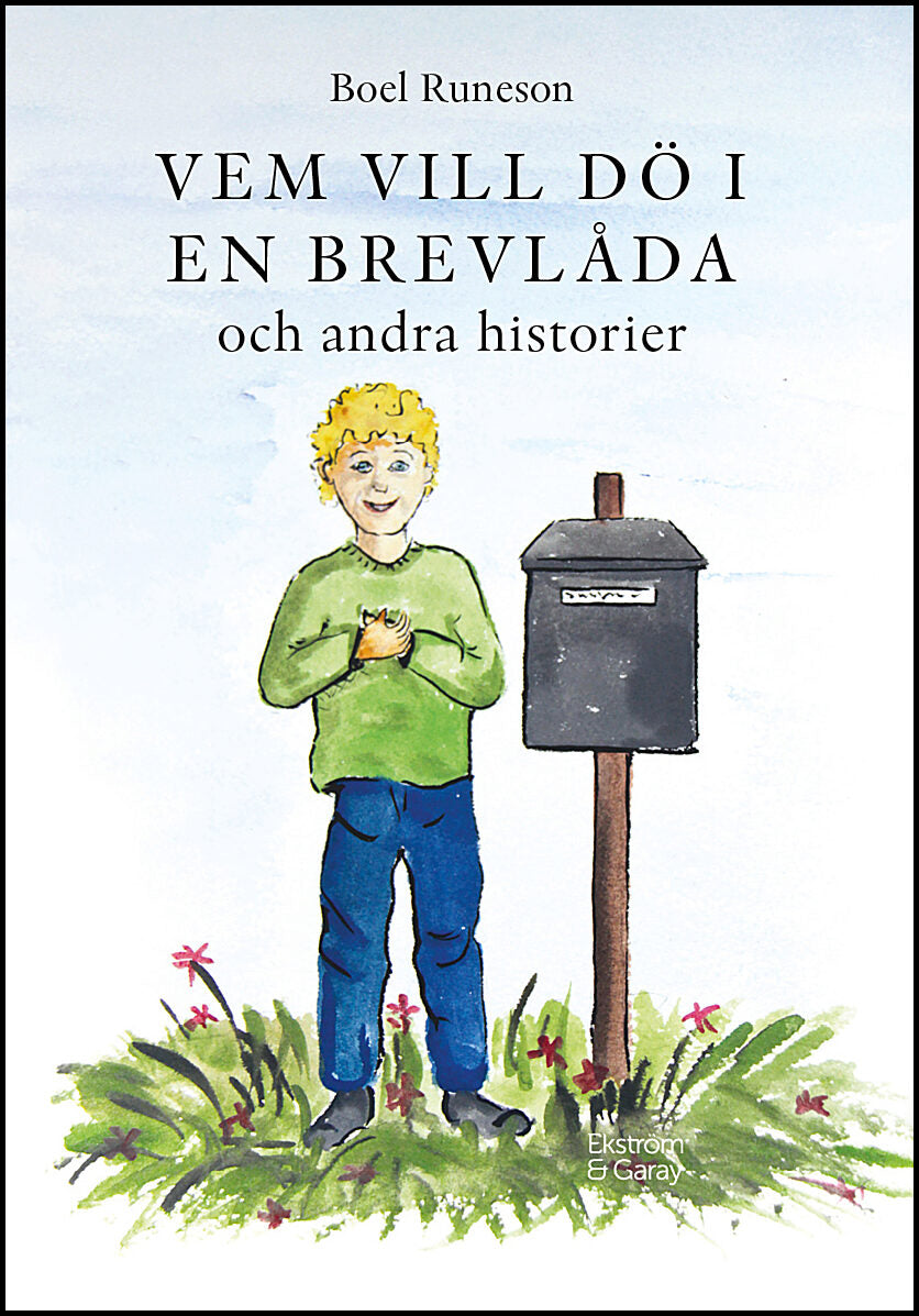 Runeson, Boel | Vem vill dö i en brevlåda