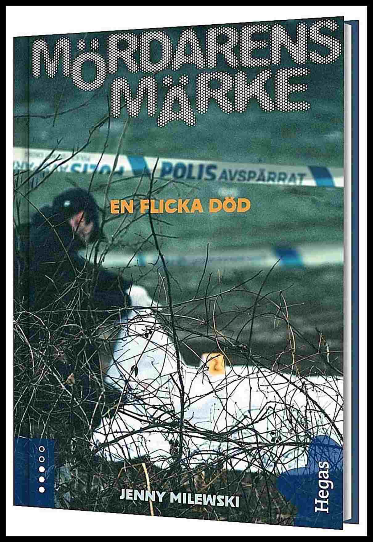 Milewski, Jenny | En flicka död