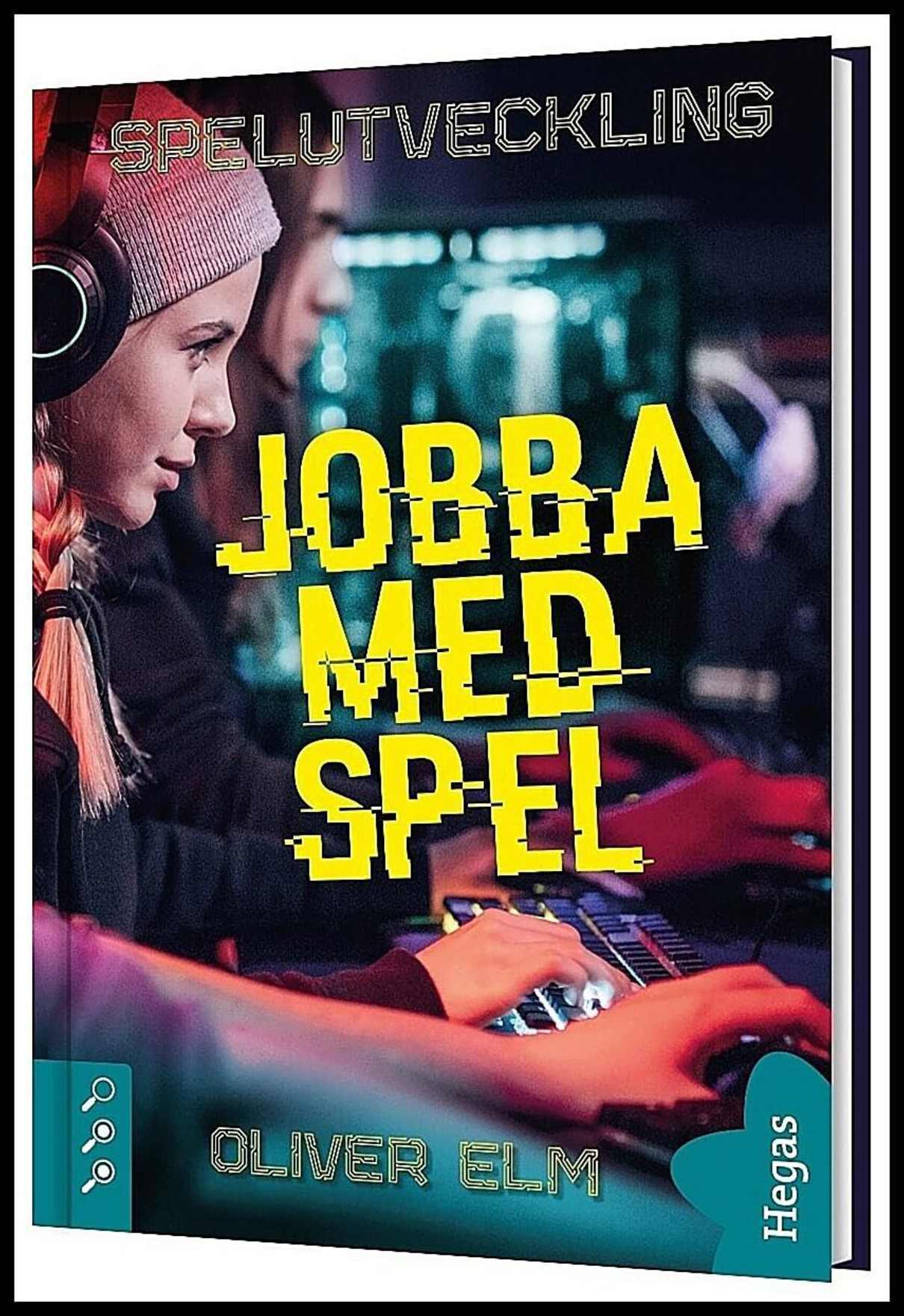 Elm, Oliver | Jobba med spel