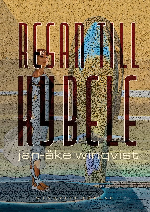 Winqvist, Jan-Åke | Resan till Kybele