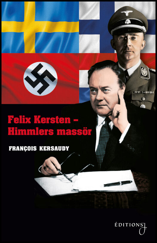 Kersaudy, François | Felix Kersten : Himmlers massör