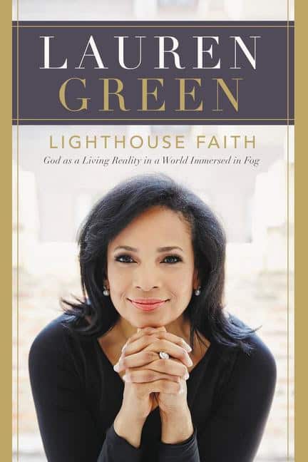 Green, Lauren | Lighthouse faith : God as a living reality in a world immersed in fog